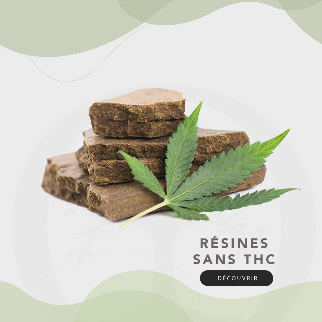 Resines CBD sans THC