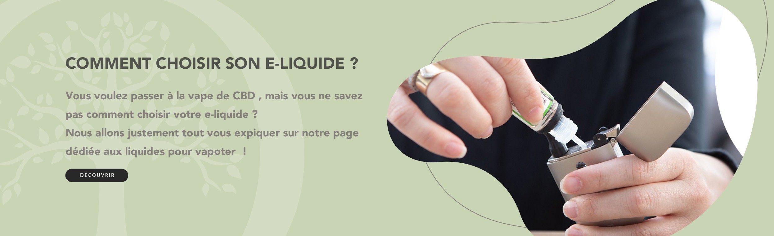Comment Choisir son E-Liquide ?