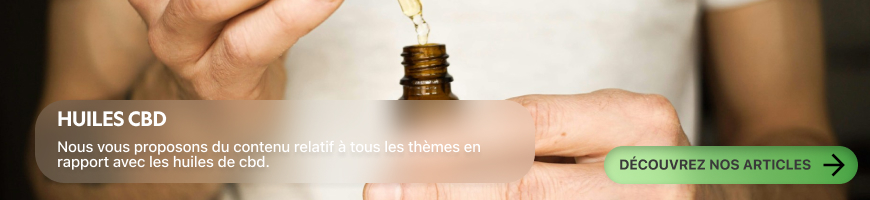 L'huile de CBD